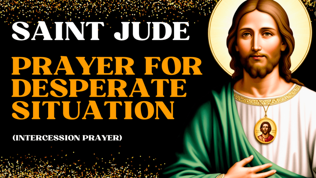 Saint Jude Prayer for Impossible Cases