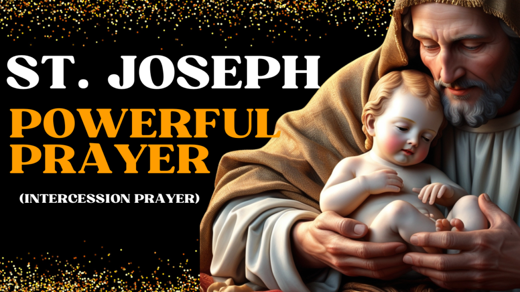 Saint Joseph Prayer for Urgent Needs and Miracles
